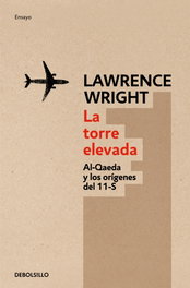 La torre elevada, Lawrence Wright - DEBOLSILLO