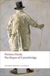 Oxford University Press Oxford Worlds Classics: The Mayor of Casterbridge