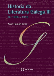 XERAIS, Historia da literatura galega III, Xosé Ramón Pena Sánchez - XERAIS