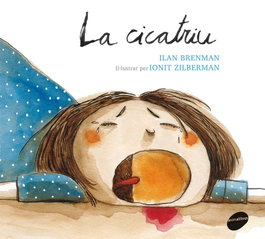 La cicatriu, Ilan Brenman - ANIMALLIBRES, S.L.