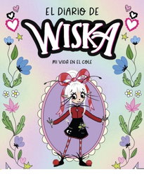 ALFAGUARA, El diario de Wiska 1 - Un hada muy especial - Harriet Muncaster