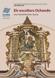 Els escultors Ochando, Joan Damià Bautista i Garcia - ONADA EDICIONS