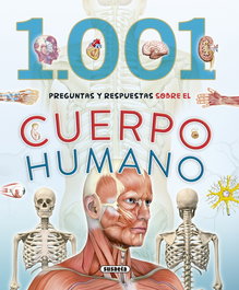 SUSAETA EDICIONES, CUERPO HUMANO (1.001 PREGUNTAS Y RESPUESTAS)