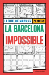 La Barcelona impossible, Pol Casellas - ROSA DELS VENTS