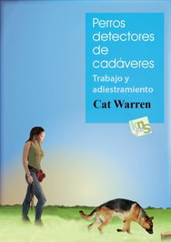 KNS EDICIONES, Perros detectores de cadáveres - Cat Warren