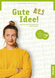 HUEBER, GUTE IDEE A2.1 EJERCICIOS - VV.AA