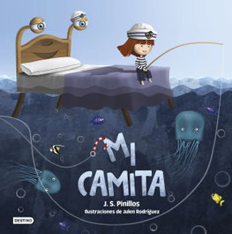 DESTINO INFANTIL, Mi camita, J. S. Pinillos - DESTINO INFANTIL