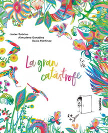 La gran catástrofe, Javier Sobrino - BOOKOLIA