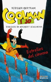 Coolman i jo. Estrelles del cinema, BROMERA EDICIONS