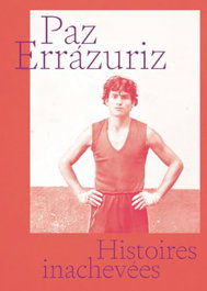 EXB ATELIER, UNFINISHED STORIES, Paz Errázuriz