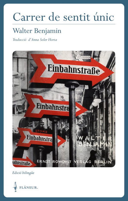 Carrer de sentit únic, Walter Benjamin - FLANEUR