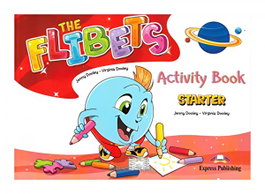 EXPRESS, THE FLIBETS STARTER ACTIVITY BOOK - EXPRESS