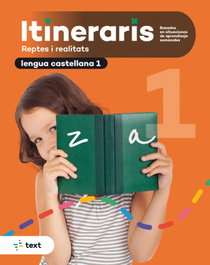 TEXT EDUCACIO, ITINERARIS Lengua castellana 1, Xavier Blanch i Gisbert - TEXT EDUCACIO
