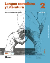 CASALS,EDITORIAL S.A. Lengua castellana y Literatura por tareas 2 ESO LOMLOE ANDALUCÍA