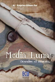 Media luna, Mª Ángeles Gómez Sar - ECU