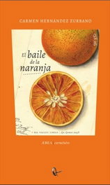 RIL EDITORES, El baile de la naranja, Carmen Hernández Zurbano - RIL EDITORES