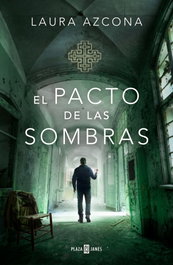 PLAZA & JANES El pacto de las sombras (Inspectora Julia Arrondo 3), Laura Azcona - PLAZA & JANES