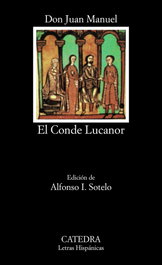 CATEDRA, El Conde Lucanor, Don Juan Manuel - CATEDRA
