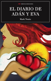 El diario de Adán y Eva, Mark Twain - MESTAS EDICIONES