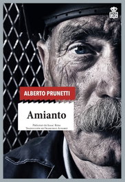 Amianto, Alberto Prunetti - HOJA DE LATA