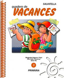 SALVATELLA Vacances 3 - Noguera Pujol, Margarida