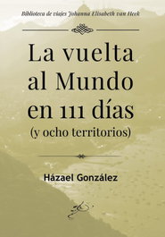 La vuelta al mundo en 111 días, Házael González - DOLMEN PLAN B