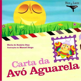 Carta da Avó Aguarela, Carmen Dias - CLIMEPSI EDITORES