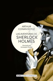 Las aventuras de Sherlock Holmes, Arthur Conan Doyle - EDITORIAL ALMA