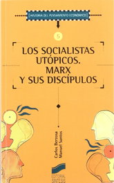 SOCIALISTAS UTOPICOS.MARX Y SUS DISCIPULOS, VV.AA. - SINTESIS EDITORIAL