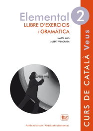 ABADIA DE MONTSERRAT VEUS 2 ELEMENTAL LLIBRE D'EXERCICIS I GRAMATICA