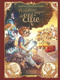 Astronave El cuaderno mágico de Elfie 2. La fábula de las cigarras