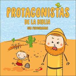 Protagonistas de la Biblia con pictogramas, Equipo San Pablo - SAN PABLO EDITORIAL
