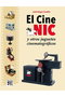 El Cine Nic Y Otros Juguetes Cinematograficos