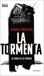La tormenta, Ragnar Jónasson - SEIX BARRAL EDICIONES