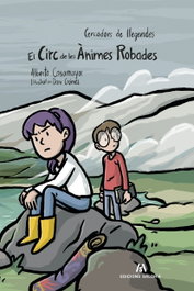 Edicions Saloria, El Circ de les ànimes robades - Alberto Casamayor
