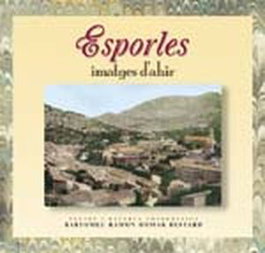 Esporles - Imatges d'ahir, Bartomeu R Homar Bestard - MOLL EDITORIAL
