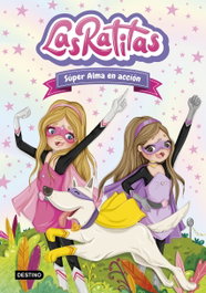 DESTINO INFANTIL, Las Ratitas 2. Súper Alma en acción - DESTINO INFANTIL