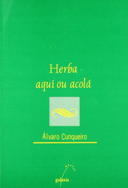 Herba de aquí e de acolá, Álvaro Cunqueiro - GALAXIA