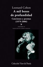 VISOR EDITORIAL, A mil besos de profundidad, Leonard Cohen - VISOR EDITORIAL