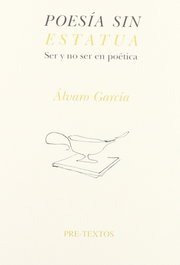 PRE-TEXTOS, Poesía sin estatua, Álvaro García - PRE-TEXTOS