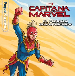 DISNEY LIBROS, Capitana Marvel. El flerken desaparecido. Pequecuentos - Marvel