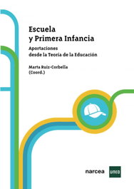 Escuela y primera infancia, Marta Ruiz-Corbella - NARCEA