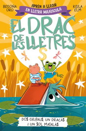 BEASCOA, El drac de les lletres 4 - Dos gripaus, un dracàs i un sol matalàs