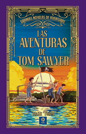 EDIMAT, Las aventuras de Tom Sawyer, Mark Twain - EDIMAT