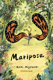 Mariposa, Marc Majewski - EKARE EUROPA