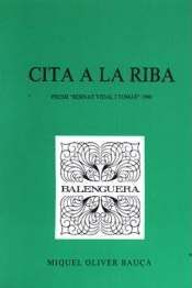CITA A LA RIBA, Miquel Oliver Bauza - MOLL EDITORIAL