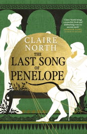 Little Brown, The Last Song of Penelope, Claire North - Little Brown