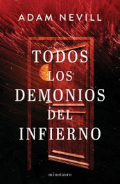 TODOS LOS DEMONIOS DEL INFIERNO, ADAM NEVILL - null