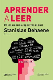 SIGLO XXI EDITORES, Aprender a leer - SIGLO XXI EDITORES