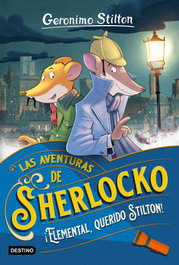 ¡Elemental, querido Stilton!, Gerónimo Stilton - DESTINO INFANTIL